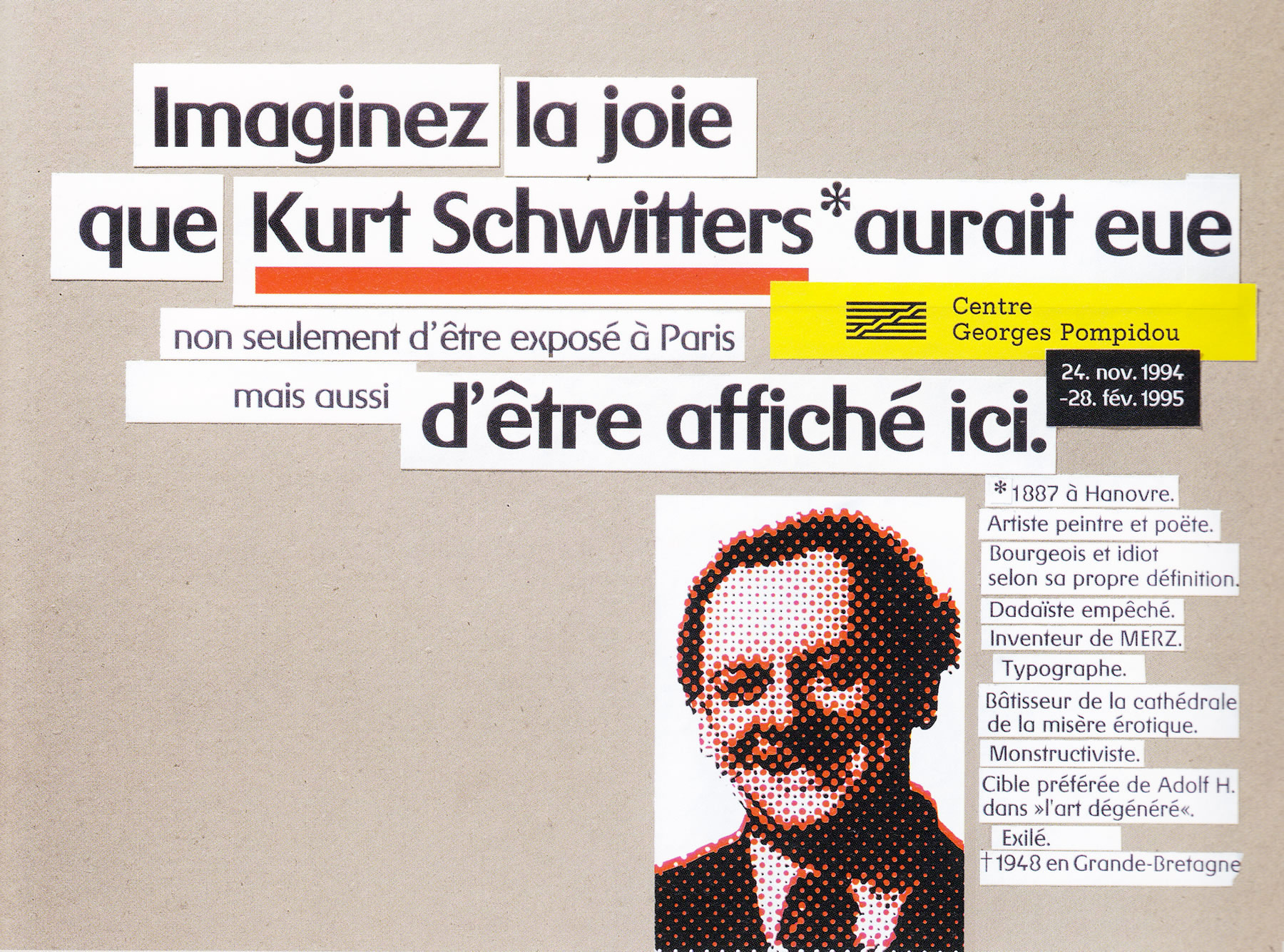 Kurt Schwitters. Retrospective at Centre Pompidou in Paris. Poster. Designer: Karl Gerstner