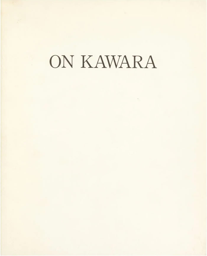 On Kawara: Date Painting / Kikuko Amagasaki