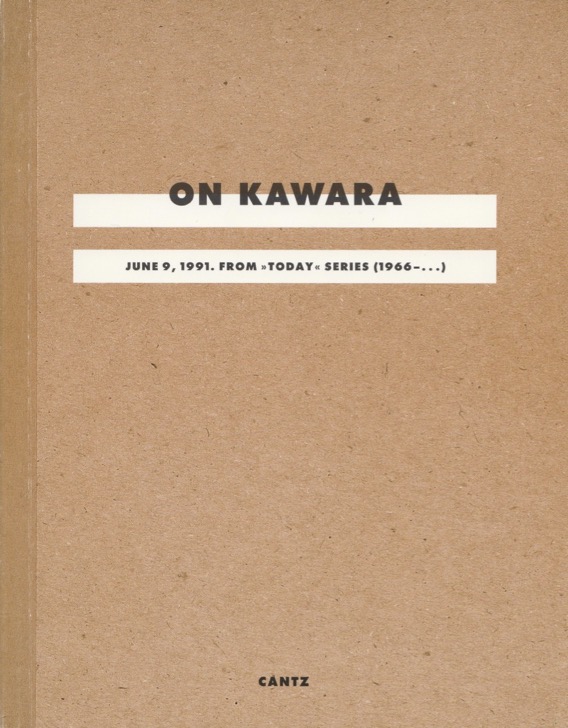 On Kawara: June 9, 1991. From Today Series, No. 23, 1991 / Henning Weidemann