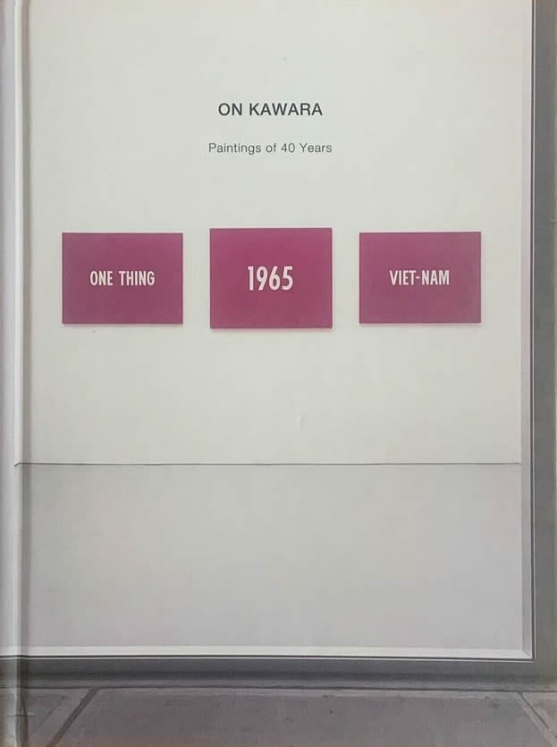 On Kawara: I Met, 1968-79