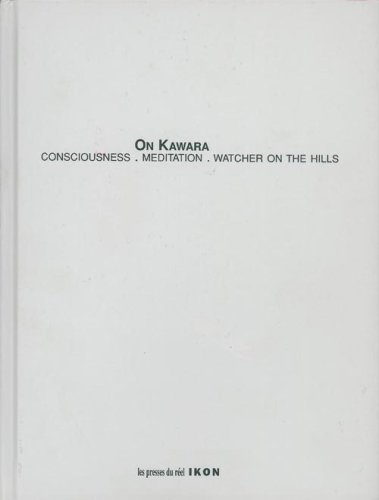 On Kawara - Consciousness - Meditation - Watcher on the Hills - Volume 1