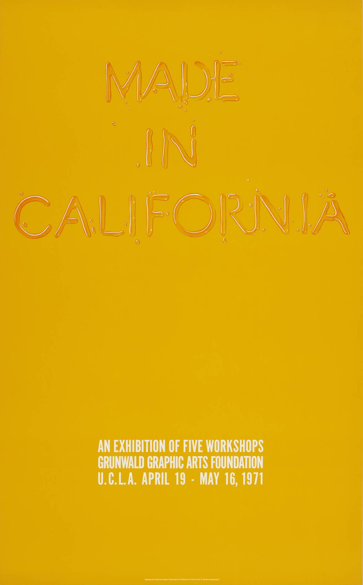 Made in California. Dickson Art Centre, University of California, Los Angeles, CA. 1971.