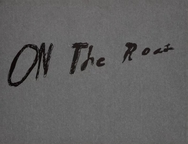 On the Road. An Artist Book of the Classic Novel by Jack Kerouac / Ed Ruscha