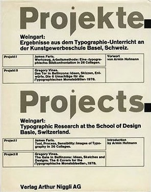 Projekte. Projects / Wolfgang Weingart, James Faris, Gregory Vines