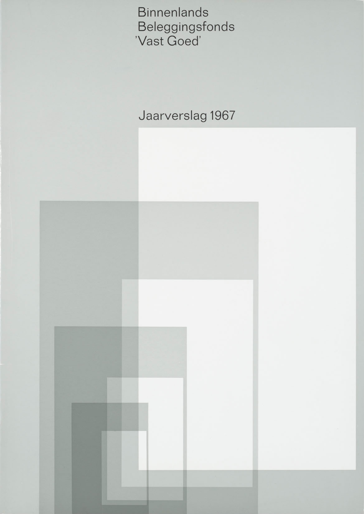 Wim Crouwel: Jaarverslagen. 1967