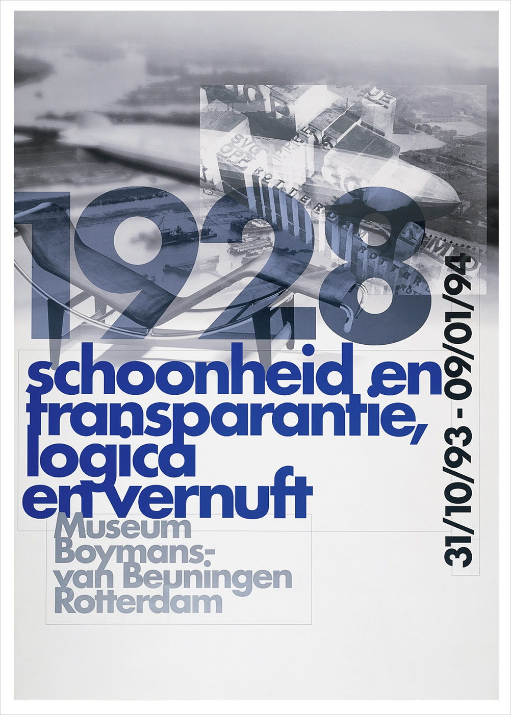 Museum Boymans-van Beuningen, Rotterdam.'1928: schoonheid en transparantie, logica en vernuft', poster. Design: 8vo, 1993