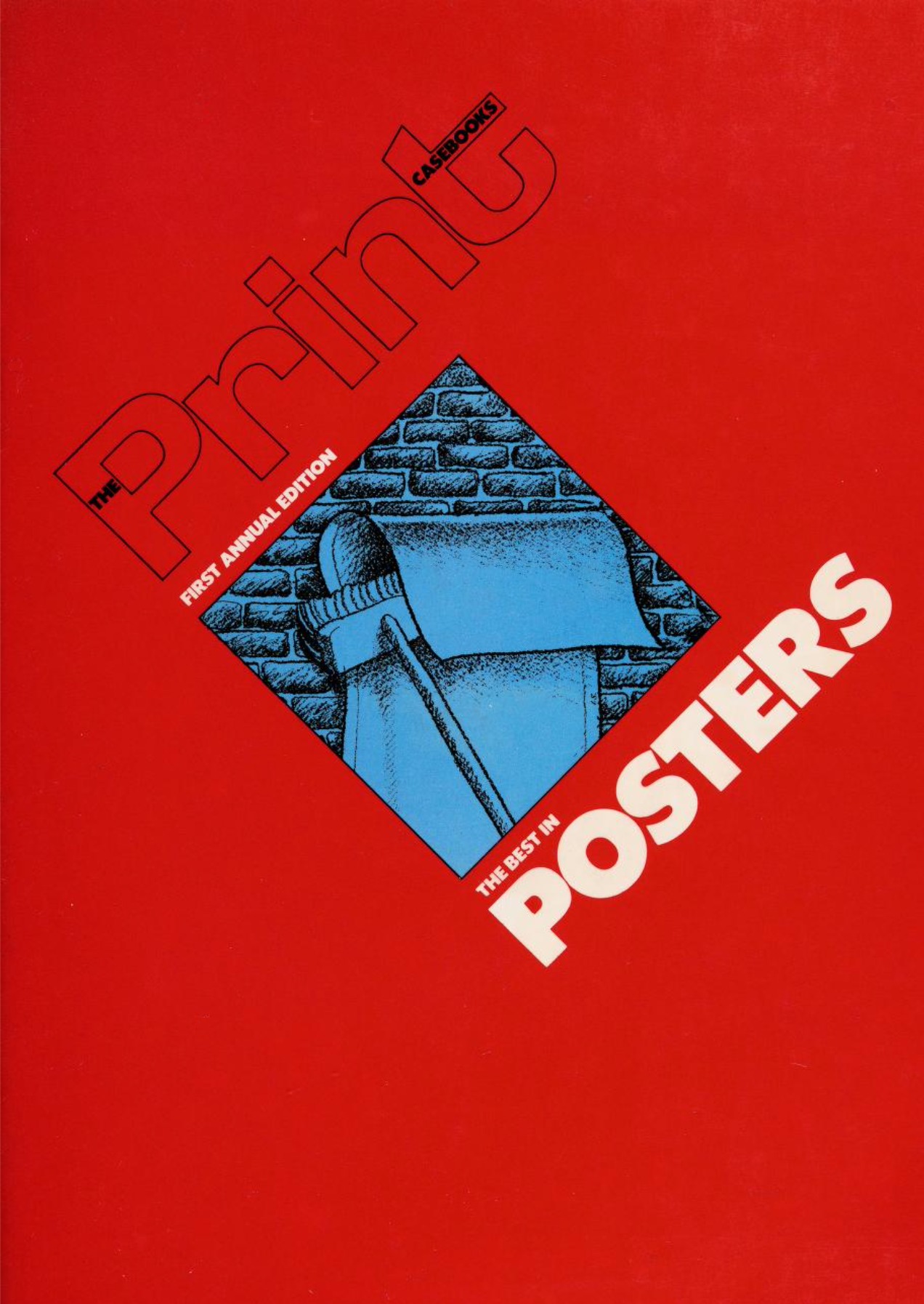 The Print Casebooks: The Best in Posters / Martin Fox