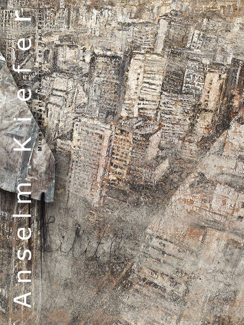 Anselm Kiefer: Museu de Arte Moderna de São Paulo, 25 Março – 24 maio 1998 / Robert Littman, Alberto Tassinari