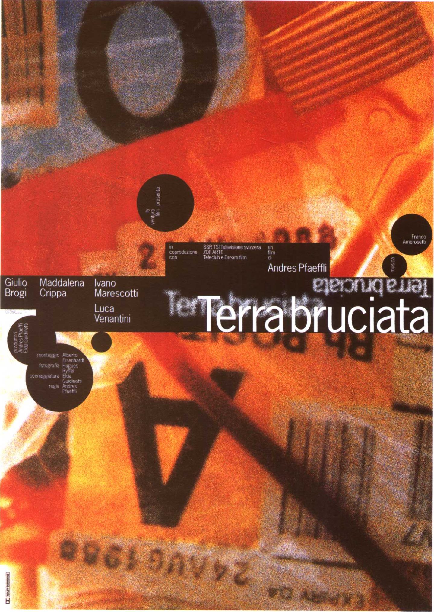Bruno Monguzzi: Terra bruciata, film poster, 128 x 90 cm, 1995.
